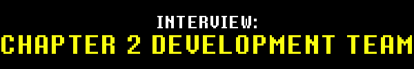 CHAPTER 2 DEVELOPMENT TEAM INTERVIEW