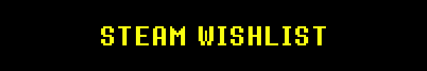 STEAM WISHLIST